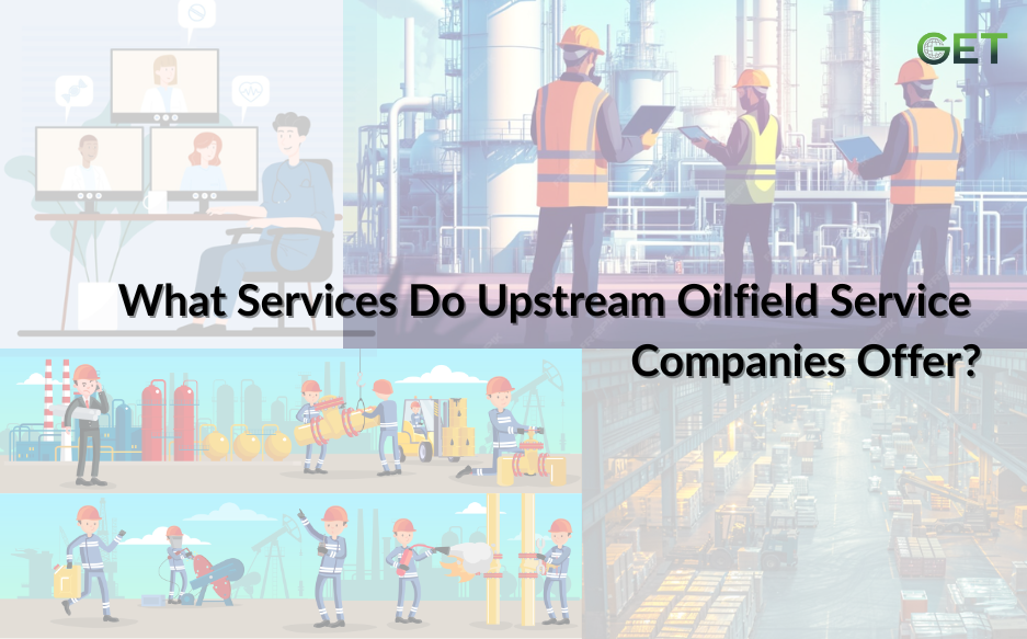 Upstream oilfield services